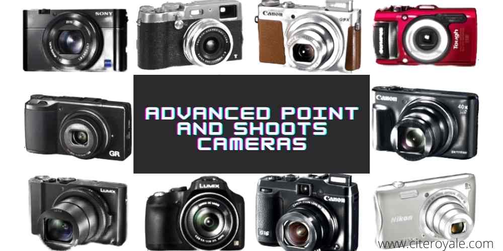 Advanced Point and Shoots cameras