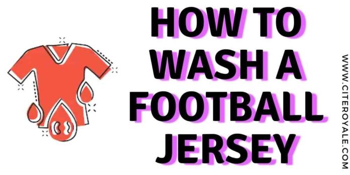 How to wash a football jersey