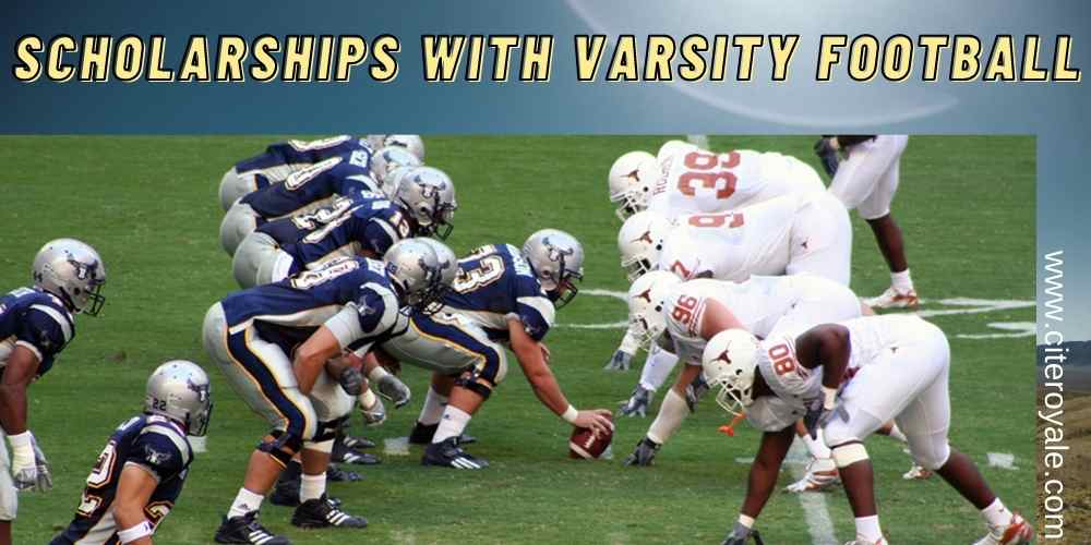 Scholarships with Varsity Football