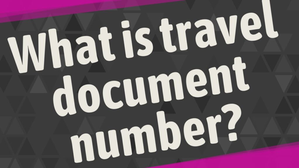 [Guide] What is Travel Document Number? CiteRoyale