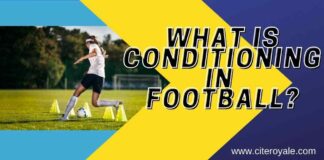 What is conditioning in football