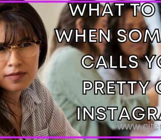 What to say when someone calls you pretty on Instagram
